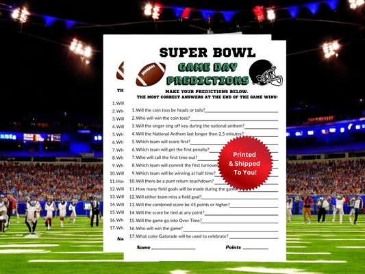Super Bowl Predictions, Fun Super Bowl game, brown football , black helmet Game Day Predictions green text,17 questions in black text.  Points and name at the bottom. Unique Super Bowl game
