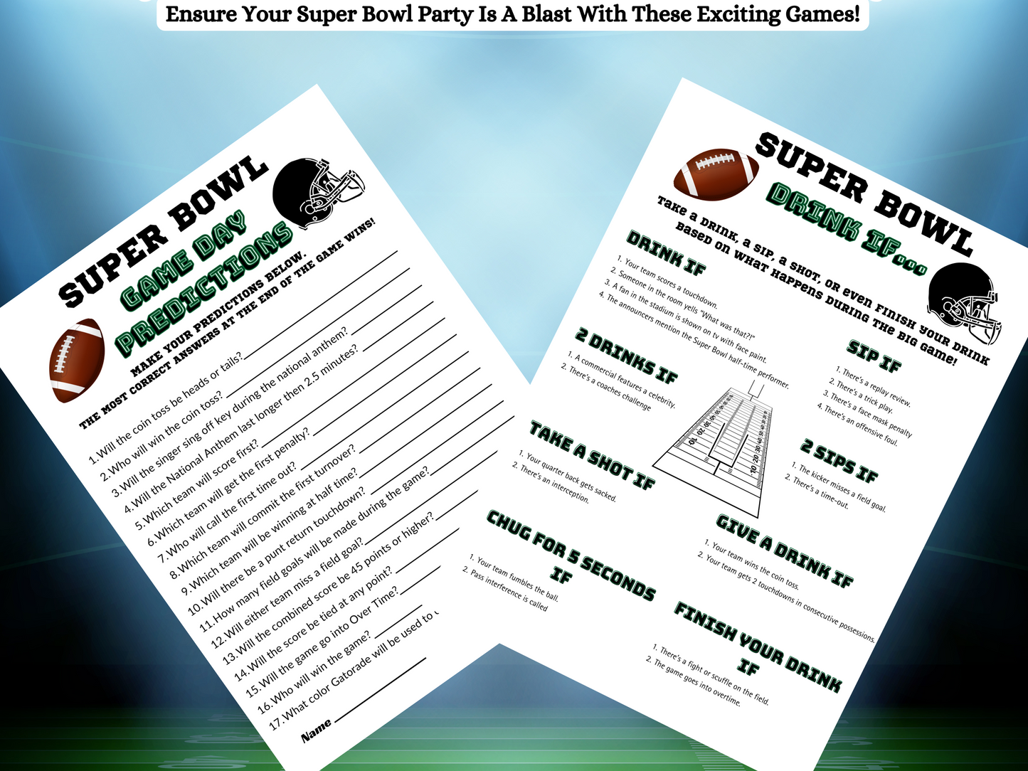 Super Game Day Predictions Game 17 exciting questions for your super bowl party, brown football in left corner, black helmet on one side, also super bowl drinking game, drink if...