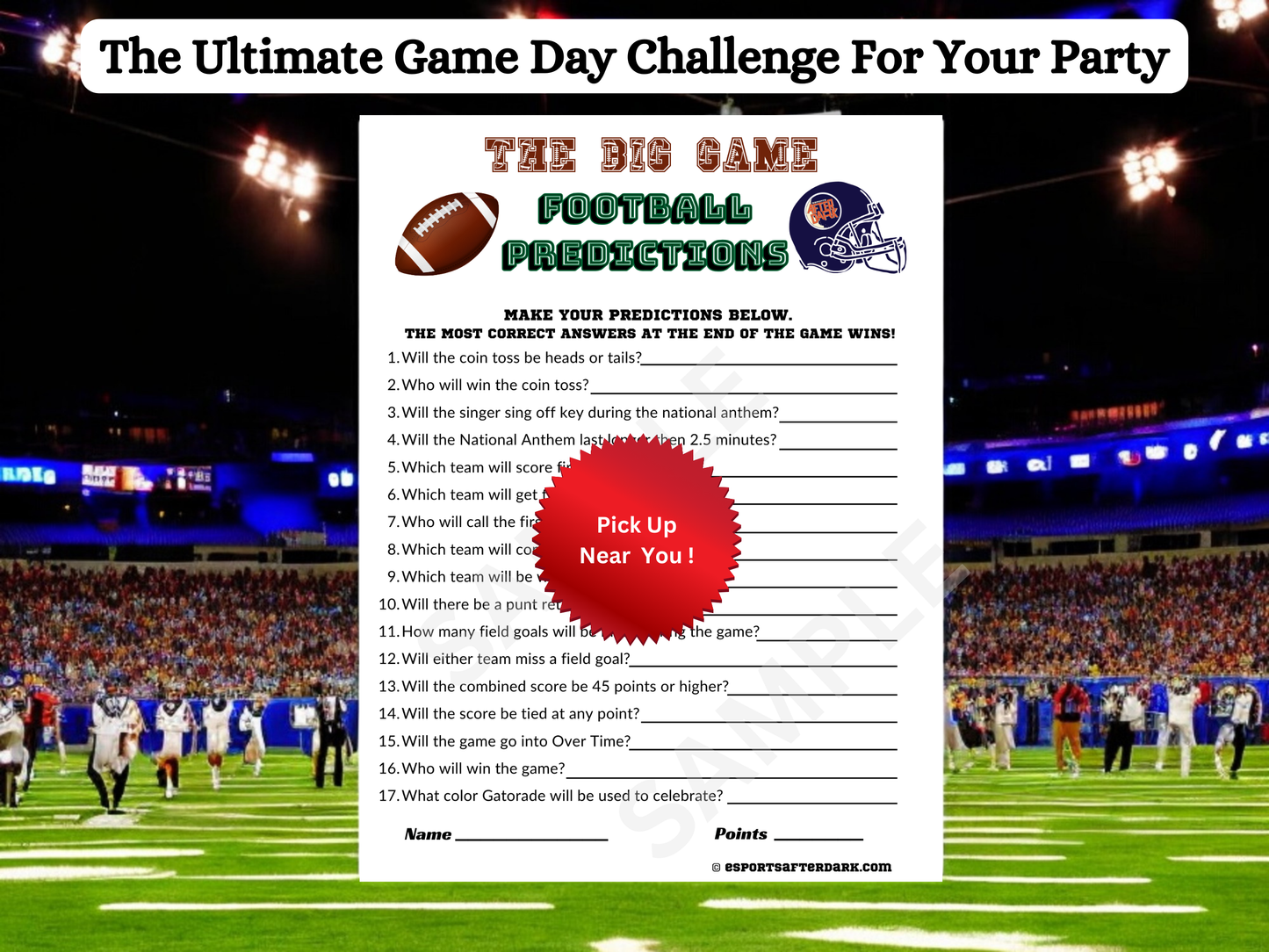 The Big Game Football Predictions - Local Pick Up Professionally Printed